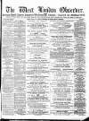 West London Observer Saturday 31 August 1872 Page 1