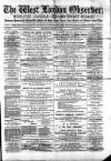 West London Observer Saturday 01 March 1884 Page 1