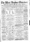 West London Observer Saturday 18 April 1885 Page 1