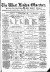 West London Observer Saturday 15 August 1885 Page 1