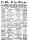 West London Observer Saturday 21 November 1885 Page 1