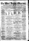 West London Observer Saturday 06 March 1886 Page 1
