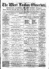 West London Observer Saturday 01 May 1886 Page 1