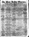 West London Observer Saturday 15 October 1887 Page 1