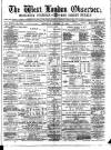 West London Observer Saturday 27 October 1888 Page 1