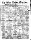 West London Observer Saturday 09 March 1889 Page 1