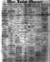 West London Observer Saturday 20 February 1892 Page 1