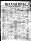 West London Observer Saturday 06 May 1893 Page 1