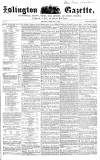 Islington Gazette Saturday 20 February 1858 Page 1