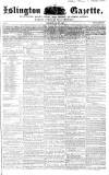 Islington Gazette Saturday 06 March 1858 Page 1