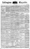 Islington Gazette Saturday 15 May 1858 Page 1