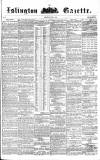 Islington Gazette Saturday 18 June 1859 Page 1