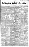 Islington Gazette Saturday 27 August 1859 Page 1