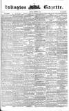 Islington Gazette Saturday 10 September 1859 Page 1