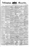 Islington Gazette Saturday 29 October 1859 Page 1