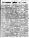 Islington Gazette Saturday 05 November 1859 Page 1