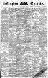 Islington Gazette Saturday 14 January 1860 Page 1