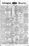Islington Gazette Saturday 07 July 1860 Page 1