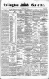 Islington Gazette Saturday 11 August 1860 Page 1