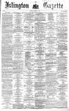Islington Gazette Saturday 31 October 1863 Page 1