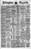 Islington Gazette Saturday 12 March 1864 Page 1