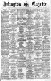 Islington Gazette Saturday 12 November 1864 Page 1