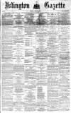 Islington Gazette Saturday 04 February 1865 Page 1