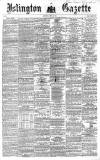 Islington Gazette Saturday 29 April 1865 Page 1