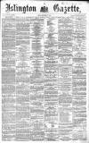 Islington Gazette Friday 22 September 1865 Page 1