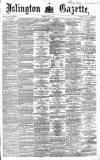 Islington Gazette Tuesday 12 June 1866 Page 1