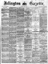 Islington Gazette Tuesday 03 August 1869 Page 1