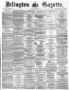 Islington Gazette Friday 27 August 1869 Page 1