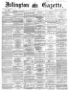 Islington Gazette Tuesday 05 October 1869 Page 1