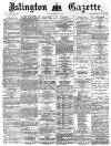 Islington Gazette Friday 11 February 1870 Page 1