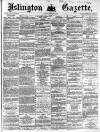 Islington Gazette Friday 08 September 1871 Page 1