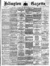 Islington Gazette Friday 23 February 1872 Page 1