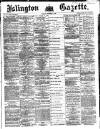 Islington Gazette Tuesday 30 December 1873 Page 1