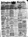 Islington Gazette Monday 01 January 1877 Page 1