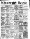 Islington Gazette Monday 08 January 1877 Page 1