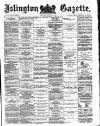 Islington Gazette Wednesday 07 February 1877 Page 1