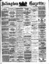 Islington Gazette Wednesday 02 May 1877 Page 1