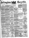 Islington Gazette Friday 14 September 1877 Page 1