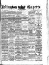 Islington Gazette Friday 08 March 1878 Page 1
