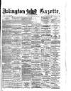 Islington Gazette Monday 10 June 1878 Page 1