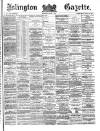 Islington Gazette Wednesday 27 August 1879 Page 1