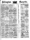 Islington Gazette Friday 12 September 1879 Page 1