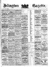 Islington Gazette Monday 06 October 1879 Page 1