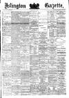 Islington Gazette Friday 15 July 1881 Page 1