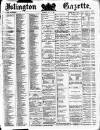 Islington Gazette Thursday 27 July 1882 Page 1