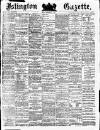 Islington Gazette Friday 01 September 1882 Page 1